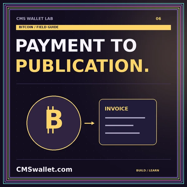 CMS Wallet Lab: PAYMENT TO. PUBLICATION. — Bitcoin guide.